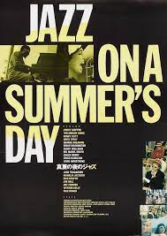 Jazz On A Summers Day Movie Poster Movie Posters Newport Jazz Festival Jazz
