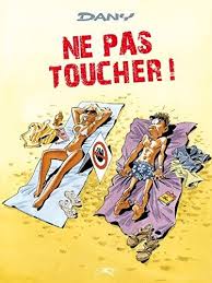 Obtenez Le Livreles Blagues De Dany T01 Ne Pas Toucher Par Laurence Vanin Au Format Pdf Ou Epub Vous Pouvez Lir Telechargement Livres A Lire Livres En Ligne