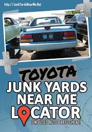 If you are lucky, the yard you find using junk yards near me will have a nice system of organization. Want To Get Cheap Used Toyota Parts Try A Toyota Salvage Yard Http Junkyardsnearme Net Toyota Salvage Yards Near Me Used Toyota Salvage Toyota