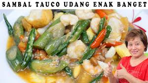 Cara membuat sambal ijo padang: Sambal Tauco Udang Pedasnya Gurih Endes Pokoknya Youtube