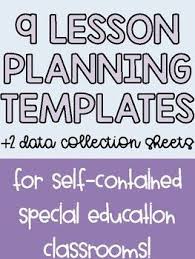 These Are Special Education Lesson Plan Templates There Are 9 Templates That Wil Lesson Plan Templates Self Contained Classroom Special Education Lesson Plans