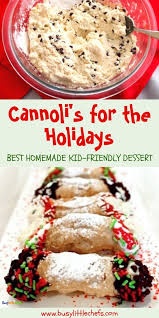 Christmas Cannoli S Fun Kid Friendly Dessert Recipe Busy Little Chefs Recipe Kid Friendly Recipes Dessert Kid Friendly Dessert Sicilian Recipes