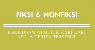 Terjawab • terverifikasi oleh ahli. Empat Perbedaan Fiksi Dan Non Fiksi Paling Mencolok
