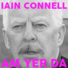 Stream Am Yer Da (Live Version) by iainconnell