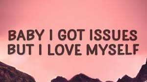 Salvatore Ganacci Baby I Got Issues But I Love Myself Talk Lyrics Youtube