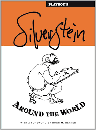 This is often referred to as your conscience, but really it's a feeling that you get. Playboy S Silverstein Around The World Silverstein Shel Myers Mitch Hefner Hugh M 9780743290241 Amazon Com Books
