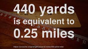 Both are based on the older english unit of length equal to 5,280 english feet, or 1,760 yards. 440 Yd To Mile How Long Is 440 Yards In Miles Convert