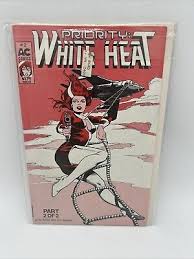 Priority: White Heat #1 and #2 (AC Comics 1986)