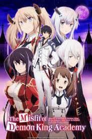 Watch The Misfit Of Demon King Academy Episode 1 The Misfit Of Demon King Academy In 2020 Demon King Demon Free Anime Streaming