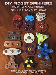6 easy cool diy fidget toys to make using stuff in your house. Diy Fidget Spinners How To Make Fidget Spinner Toys At Home By Jeff Weidner