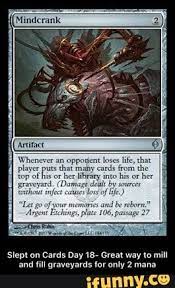 Slept On Cards Day 18 Great Way To Mill And Fill Graveyards For Only 2 Mana Ifunny Magic The Gathering Cards Memes Funny Video Memes