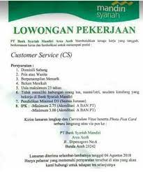 Saat ini informa medan membuka lowongan kerja membutuhkan beberapa staff untuk mengisi posisi sebagai: Lowongan Kerja Customer Service Di Bank Syariah Mandiri Aceh Poskerjamedan Com