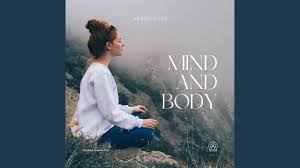Mind and Body