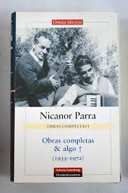 Figura protagónica en la formación del estado, el poderoso ministro que fue asesinado en 1837 era un febril. Obras Completas Algo Nicanor Parra