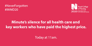 What time is the minute's silence today? The Rcn On Twitter Today We Re Marking International Workers Memorial Day As We Ask You To Join Us At 11am In A Minute S Silence To Remember The Health Care And Other Key