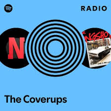 The Coverups | Spotify