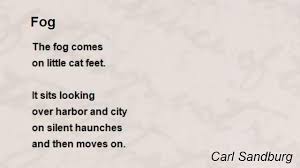Fog Poem By Carl Sandburg Poem Hunter Carl Sandburg Poems About Stars Poems
