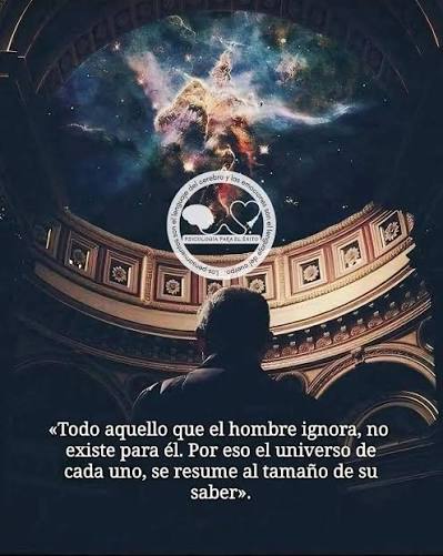 Vivimos en un mundo vasto, lleno de posibilidades, misterios y  aprendizajes. Pero, aunque el universo es infinito, lo que percibimos de él  depende de lo que sabemos, entendemos y estamos dispuestos a
