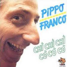 Born 2 september 1940) is an italian actor, comedian, television presenter, and singer. Chi Chi Chi Co Co Co Pippo Franco Mp3 Buy Full Tracklist