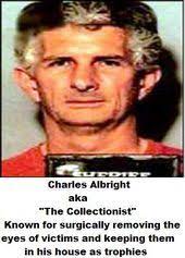 Celým jménem charles frederick albright, narozen 10. Charles Albright Eyeball Killer