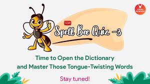 Spell Bee Vedantu Spell Bee Quiz 3 Class 6 8 Vedantu Live Young Wonders Menti Live Youtube