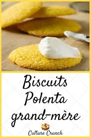Biscuits Polenta Grand Mere La Recette Facile Recette Facile Recette Alimentation