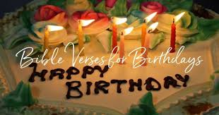 Find yourself a happy birthday bible verse below! 20 Best Bible Verses For Birthdays Celebrate The Day Of Birth With Scripture