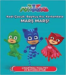 Pjmasks Kedi Cocuk Baykus Kiz Kertenkele Mars Mars 9786050947595 Amazon Com Books