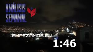 ✨Anàlisis Semanal🎇Augusto Tandazo🎇Hoja de Ruta 🎇🎇