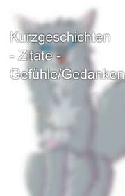 Kurzgeschichten Zitate Gefühlegedanken The Howling Of