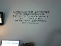 George washington 2nd amendment quotes and that the said constitution be never construed to authorize congress to infringe the just liberty of the press, or the rights of conscience; 2nd Amendment Liberty Teeth George Washington Quote Wall Decal Sticker Lettering Ebay