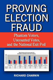 In 2010 and 2005 the exit polls got the number of seats the conservatives and labour won precisely. Proving Election Fraud Phantom Voters Uncounted Votes And The National Exit Poll Charnin Richard 9781449085278 Amazon Com Books