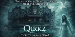 Paranormal Investigation Night at QIRKZ in the Hunter
