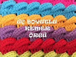 Tig Ile Uc Boyutlu Kemer Orgu 3d Crochet Tutorial Youtube Battaniye Modelleri Battaniye Orgu