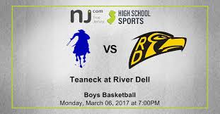 Teaneck (81) at River Dell (48), NJSIAA Tournament, Final Round, North  Jersey, Section 1, Group 3