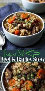 Delicious Instant Pot Beef Barley Stew Mom S Dinner Recipe Instant Pot Dinner Recipes Beef Barley Stew Instant Pot Soup Recipes