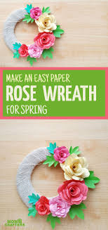 I make a small commission on any purchase you make, with no extra cost to you)! Diy Paper Roses And A Cool Paper Flower Spring Wreath