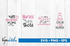 Please, feel free to share these vector images with 3600x3600 nurse svg nurse related vector nurse createmepink. Nurse Quotes Graphic By Vectorbundles Creative Fabrica