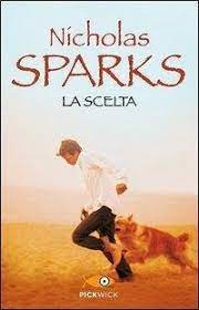 La scelta di perseguire il potere è una scelta molto forte, devi essere pronto a reggerne le conseguenze qualora tu cambiassi idea. La Scelta Von Nicholas Sparks Als Taschenbuch Portofrei Bei Bucher De