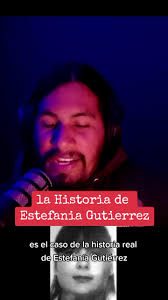 el caso de Estefania Gutierrez #fyp #parati #paratii #podcast