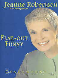 All robertson programs are absolutely free for participants. Prime Video Jeanne Robertson Flat Out Funny