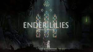Action long ago, in the distant reaches of lands. Ender Lilies Quietus Of The Knights Codex Codex Skidrow Games