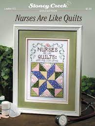 Choose from annie's wide range of counted cross stitch patterns to find a project perfect for your home décor, gift giving, or other creative use. Stoney Creek Nurses Are Like Quilts Cross Stitch Pattern 123stitch