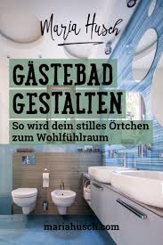 Wc Gestalten So Wird Dein Stilles Ortchen Zum Wohlfuhlraum Gestalten Raumgestaltung Ideen Badezimmerideen