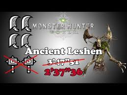 Mhw 9 Contract Woodland Spirit Ancient Leshen 2 37 36 Youtube Monster Hunter World Ancient Monster Hunter