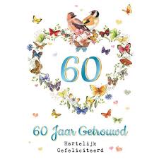 Wenskaart 60 Jaar Getrouwd Hartelijk Gefeliciteerd Janneke Brinkman Kunstzinnig Kado En Woonwinkel