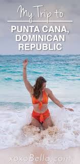 My Trip To Punta Cana Dominican Republic Xoxobella In 2020 Caribbean Travel North American Travel South America Travel