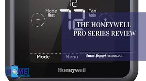 Enter for a chance to win this e. The Honeywell Pro Series Review The Best Smart Thermostat