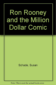 The page provides data about today's value of one dollar in romanian lei. Amazon Com Ron Rooney And The Million Dollar Comic 9780679973850 Schade Susan Books