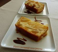 Flan Caramel Aux Poires Flan Aux Poires Dessert Gateau Poire Caramel